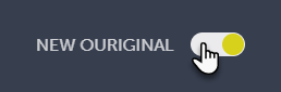 New Ouriginal toggle